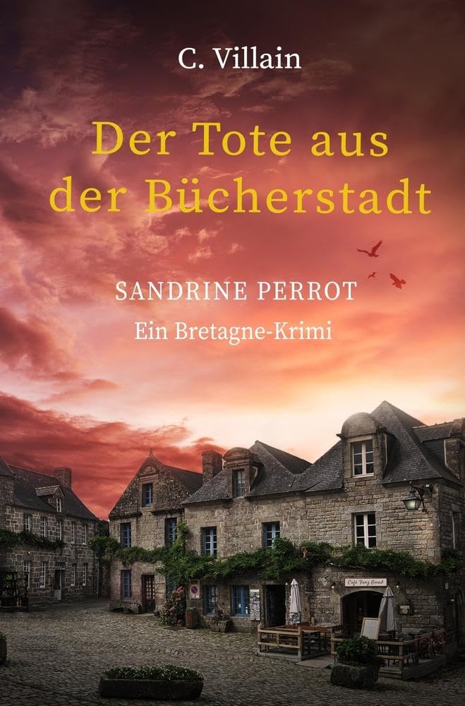 Sandrine Perrot: Der Tote aus der Bücherstadt Contemporary literature