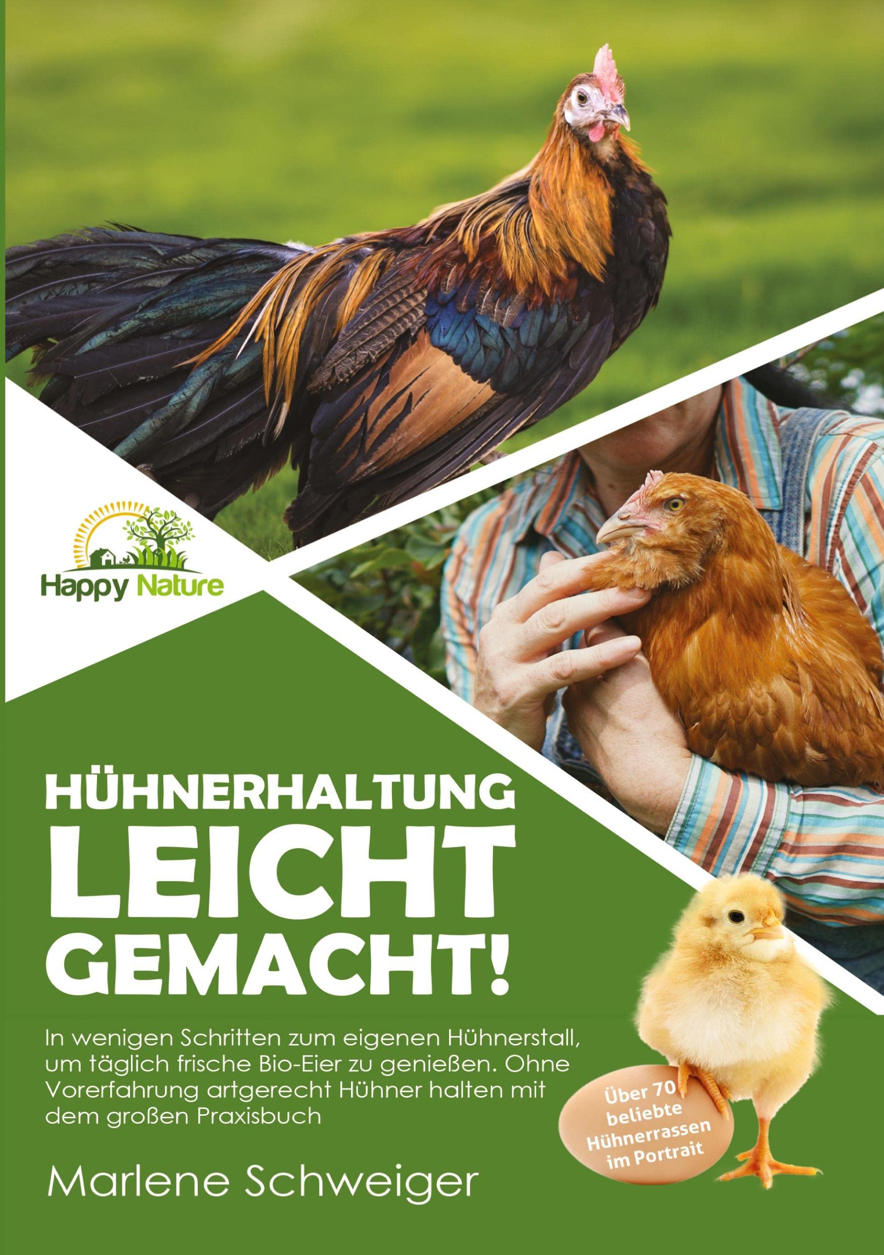Hühnerhaltung leicht gemacht!: In wenigen Schritten zum eigenen Hühnerstall, um täglich frische Bio-Eier zu genießen. Ohne Vorerfahrung artgerecht Hühner halten mit dem großen Praxisbuch. Pets