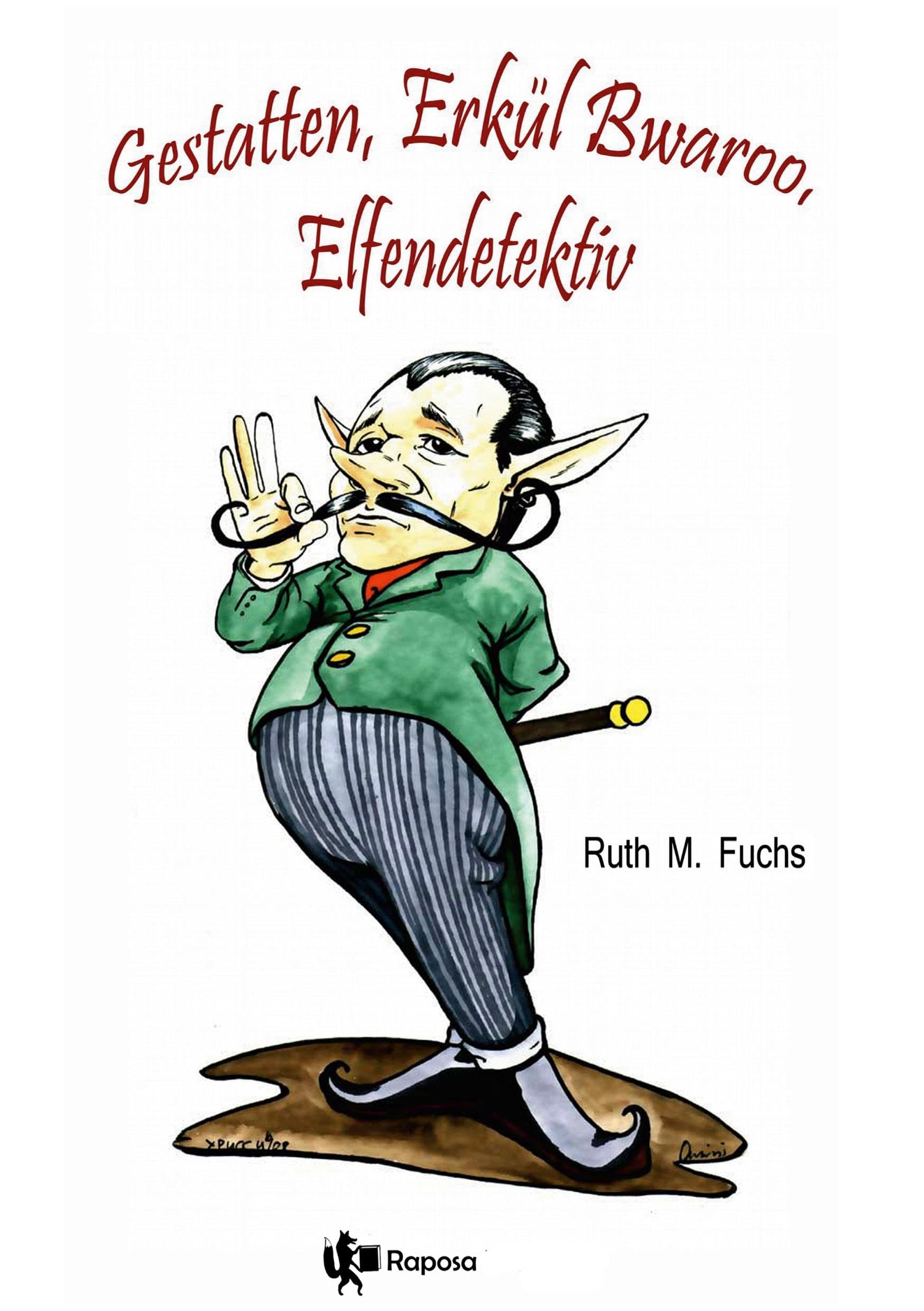 Gestatten, Erkül Bwaroo, Elfendetektiv Contemporary literature Books