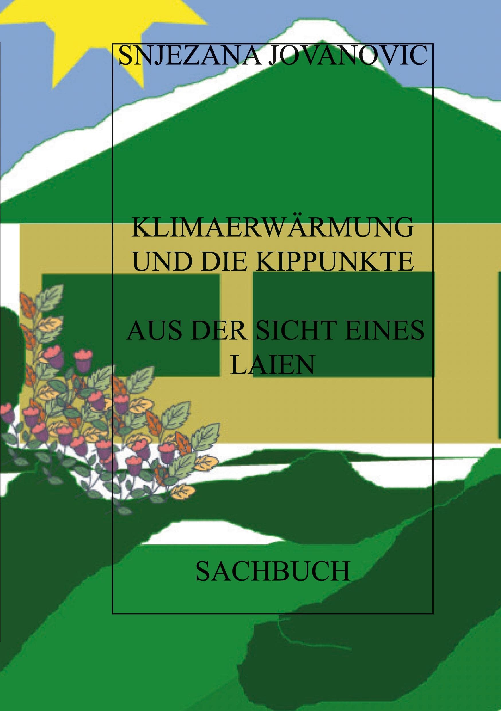 Klimaerwärmung und die Kippunkte aus der Sicht eines Laien Geology & Geography