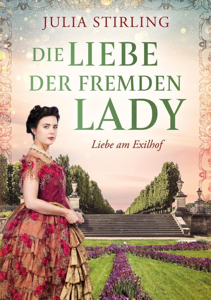 Die Liebe der fremden Lady: Liebe am Exilhof 1 Contemporary literature