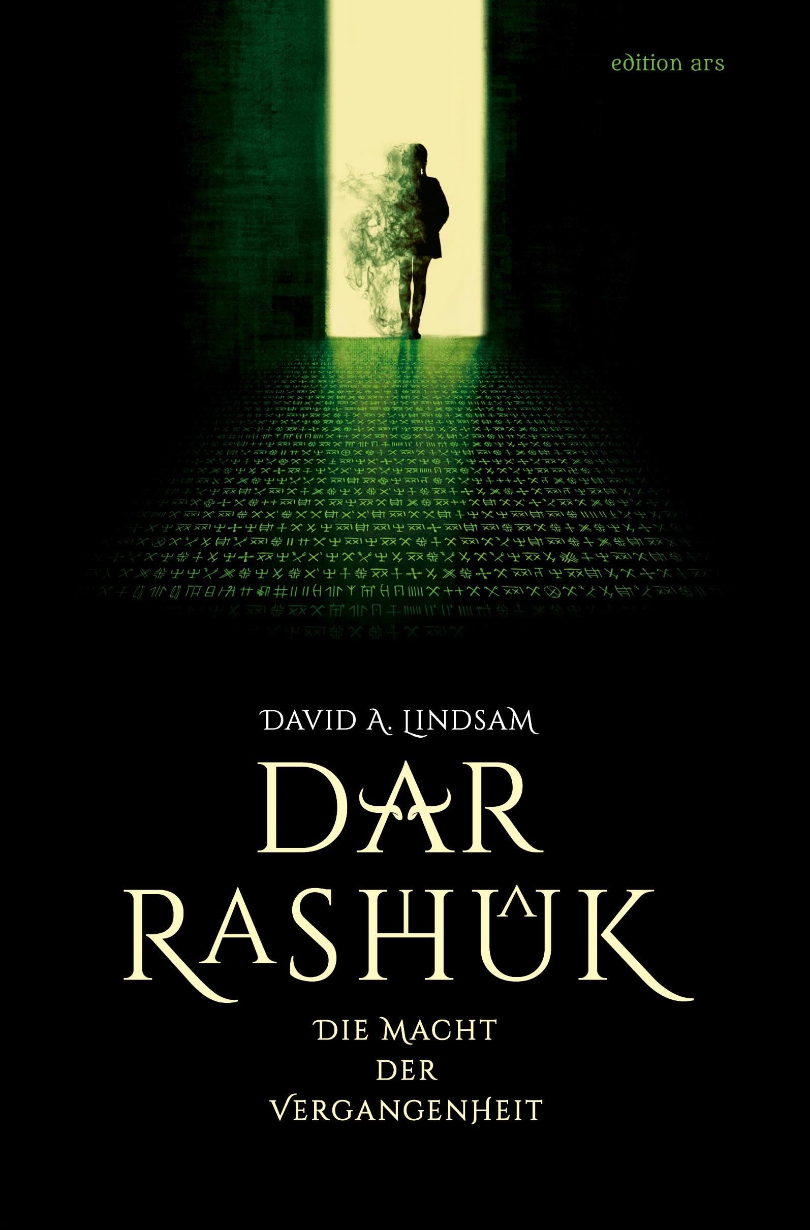 Dar-Rashûk: Die Macht der Vergangenheit Contemporary literature