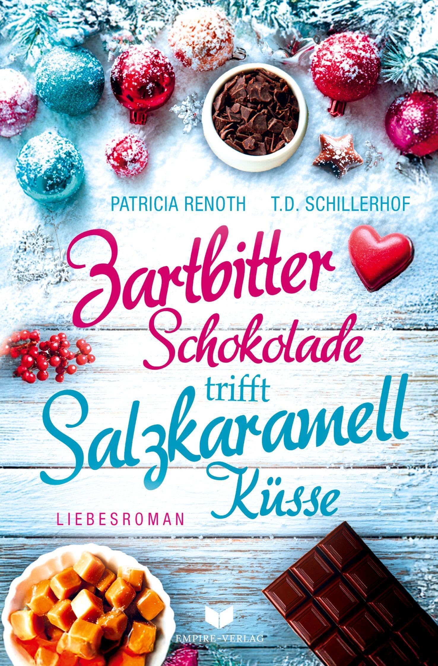 Zartbitterschokolade trifft Salzkaramellküsse: Ein Cornwall Weihnachtsroman Contemporary literature