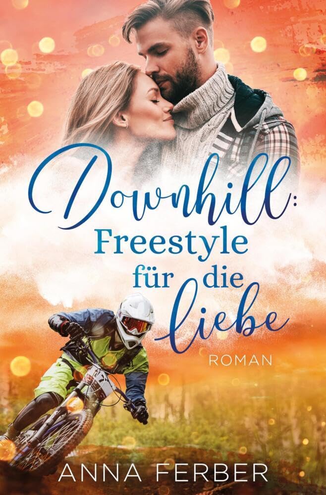Downhill: Freestyle für die Liebe Contemporary literature