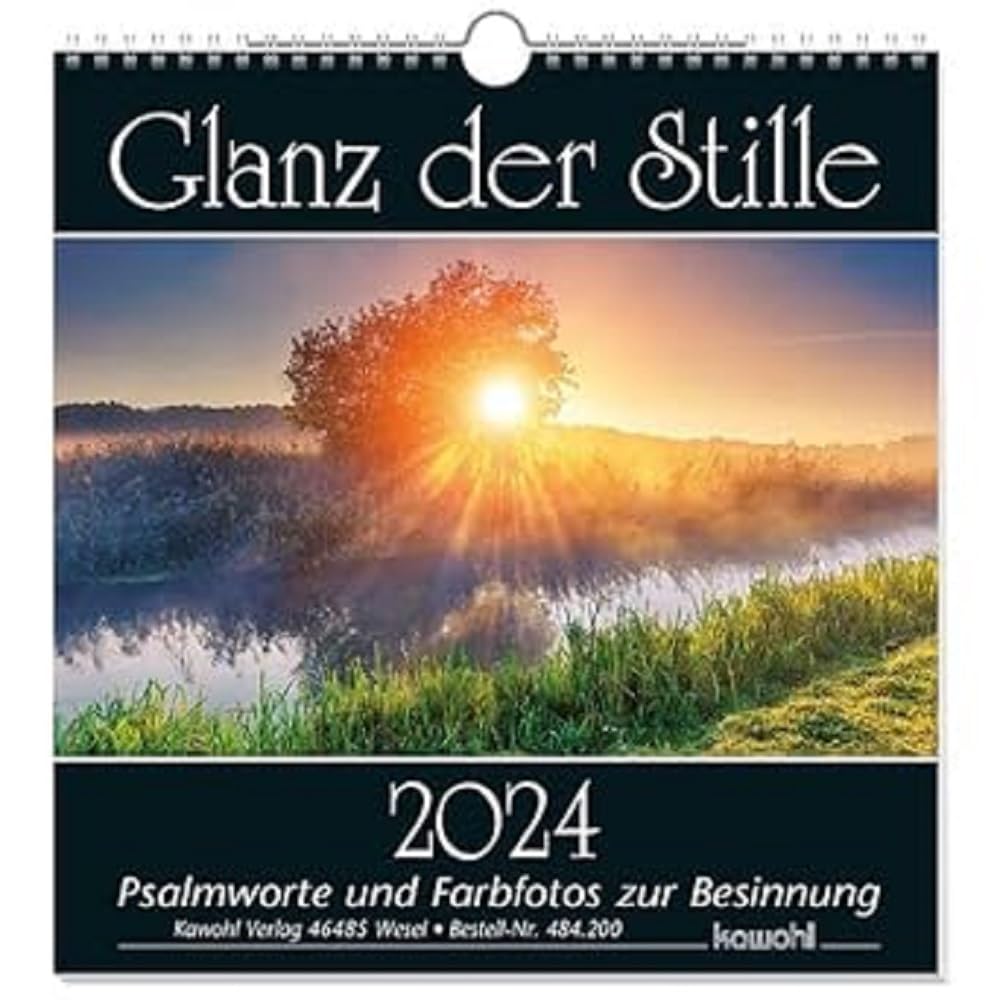 Glanz der Stille 2024: Psalmworte und Farbfotos zur Besinnung book