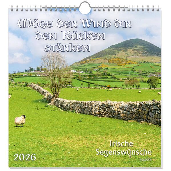 Möge der Wind dir den Rücken stärken 2026: Irische Segenswünsche Calendars