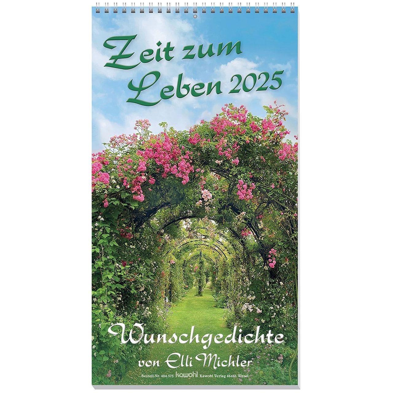 Zeit zum Leben 2025: Elli Michler - Wunschgedichte-Kalender Calendars