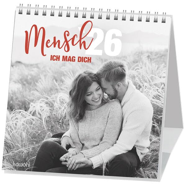 Mensch, ich mag dich 2026: Schwarz-Weiss-Postkarten-Kalender Calendars