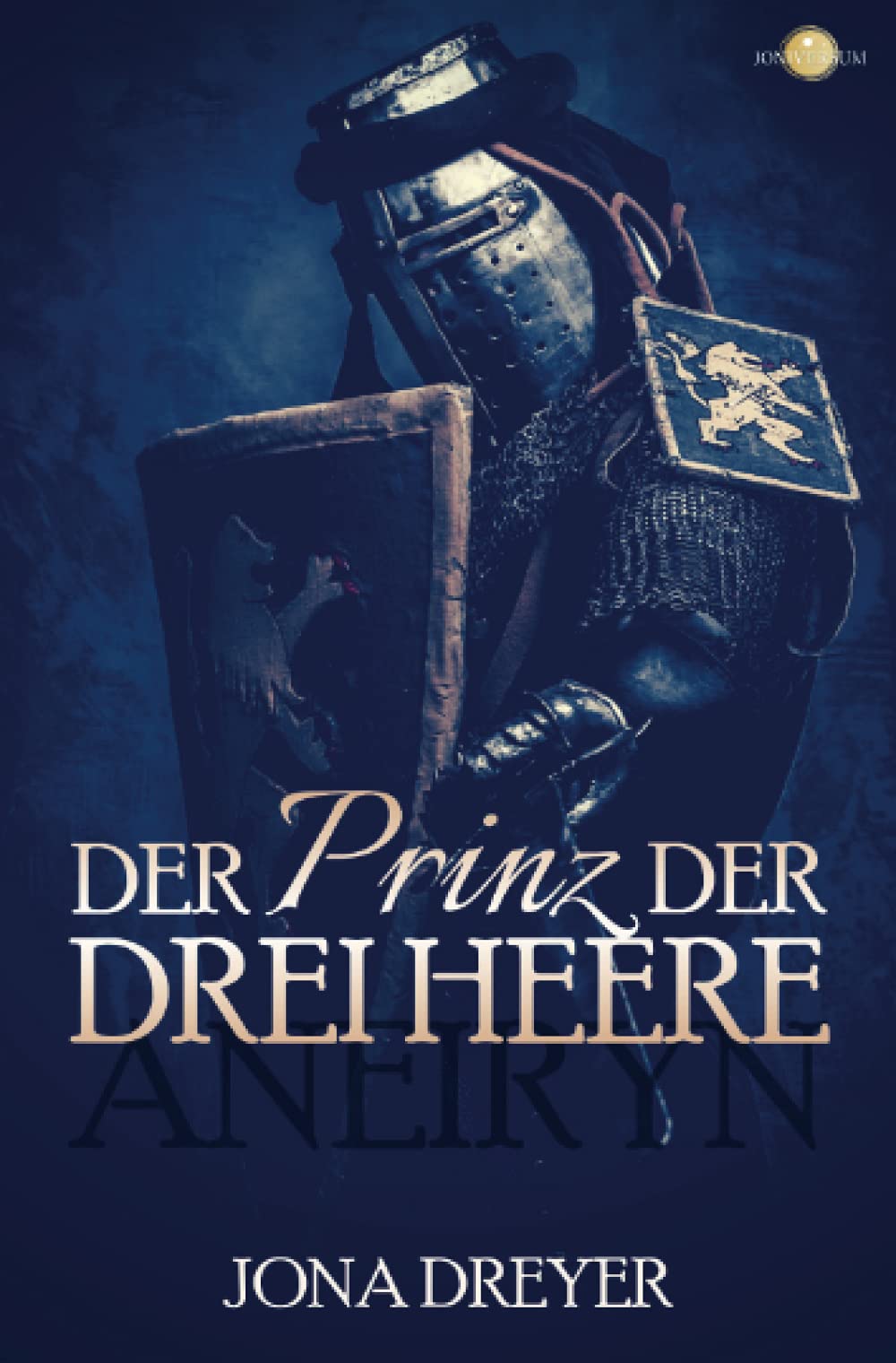 Der Prinz der drei Heere: Aneiryn book