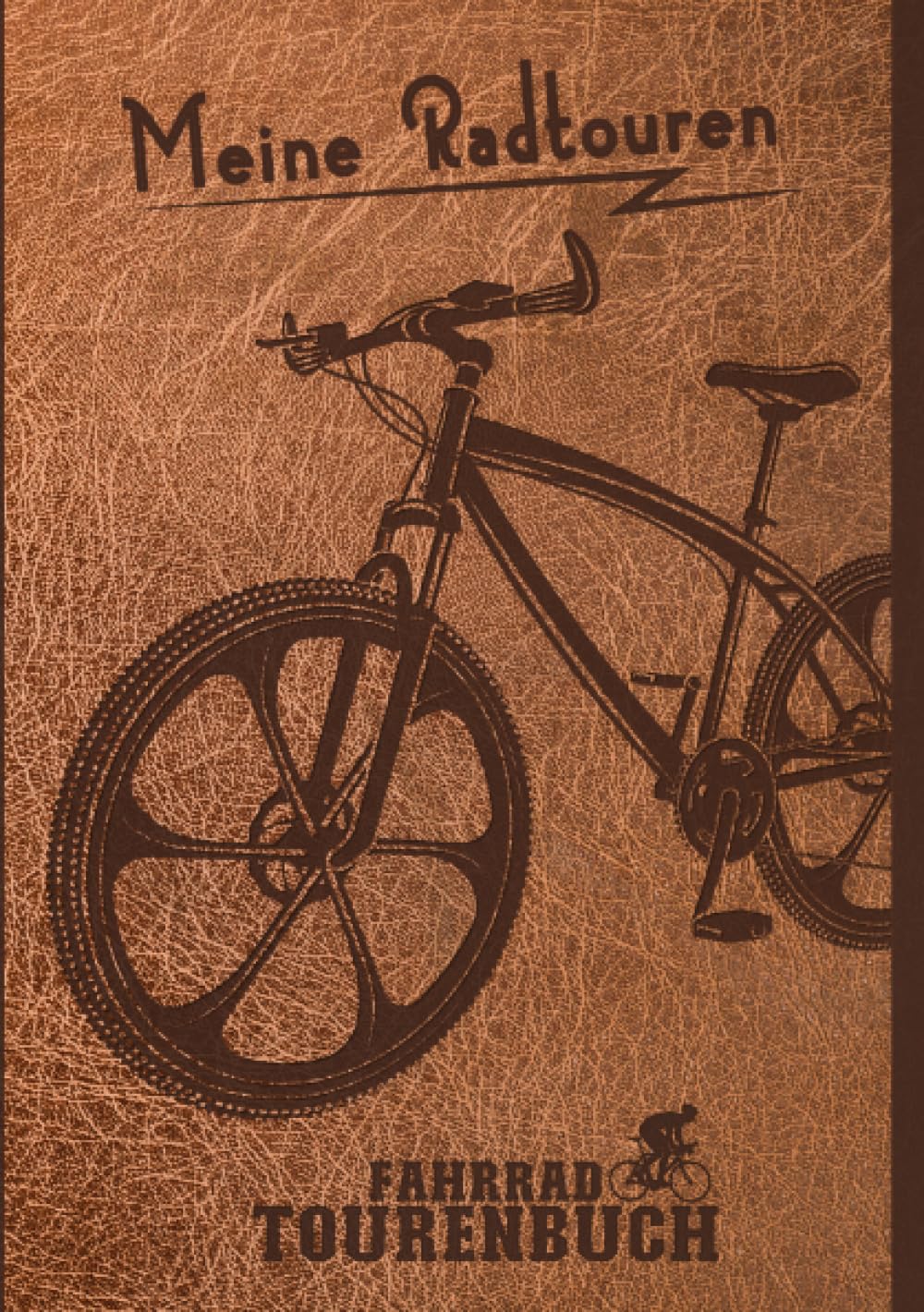 Fahrrad Tourenbuch | Meine Radtouren: Logbuch bzw. Tagebuch für Radfahrer und Radsportler zum Eintragen, Ausfüllen und Selberschreiben der Fahrradtouren Hiking & Cycling Books