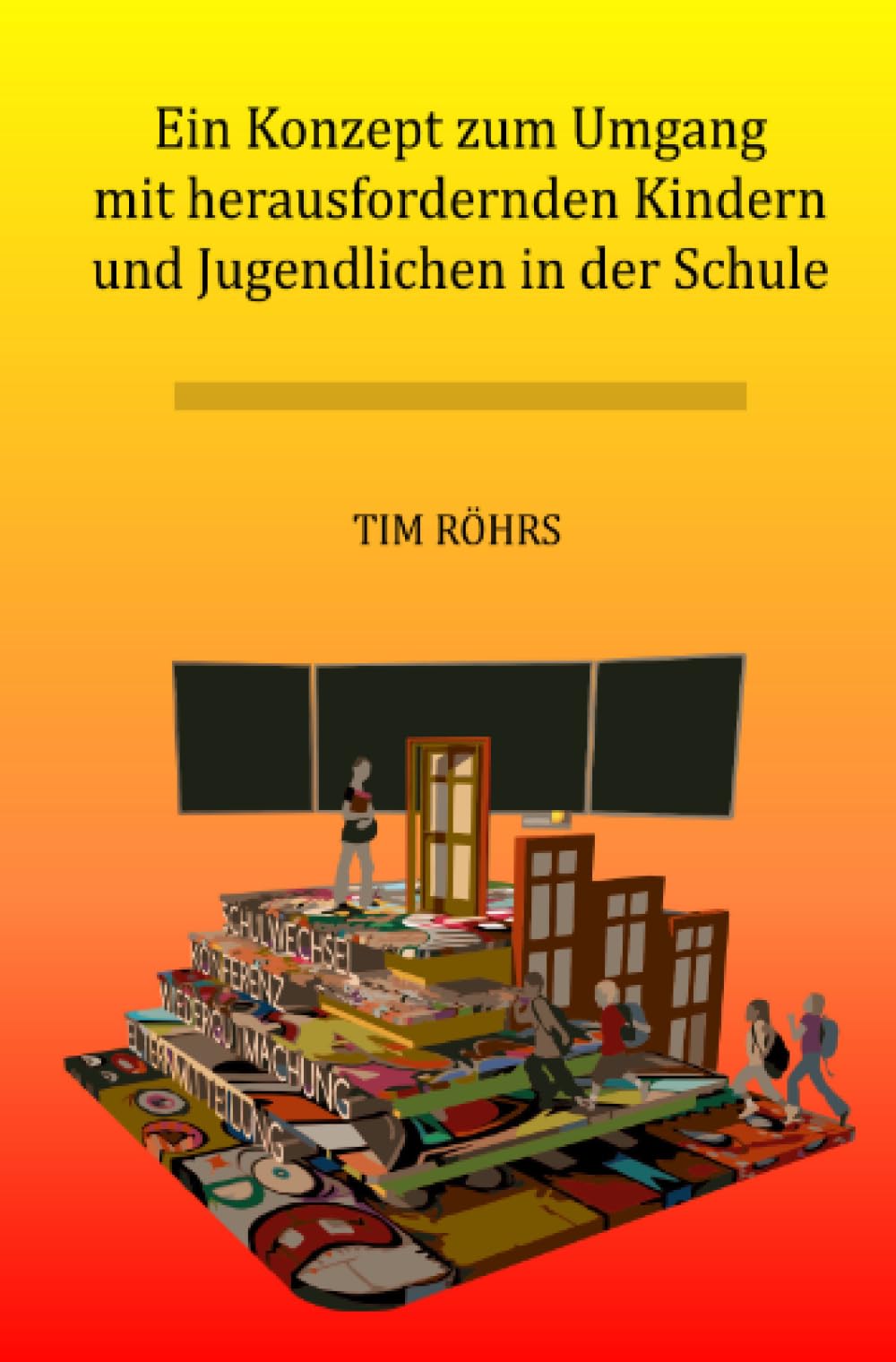 Ein Konzept zum Umgang mit herausfordernden Kindern und Jugendlichen in der Schule Health, Nutrition & Fitness