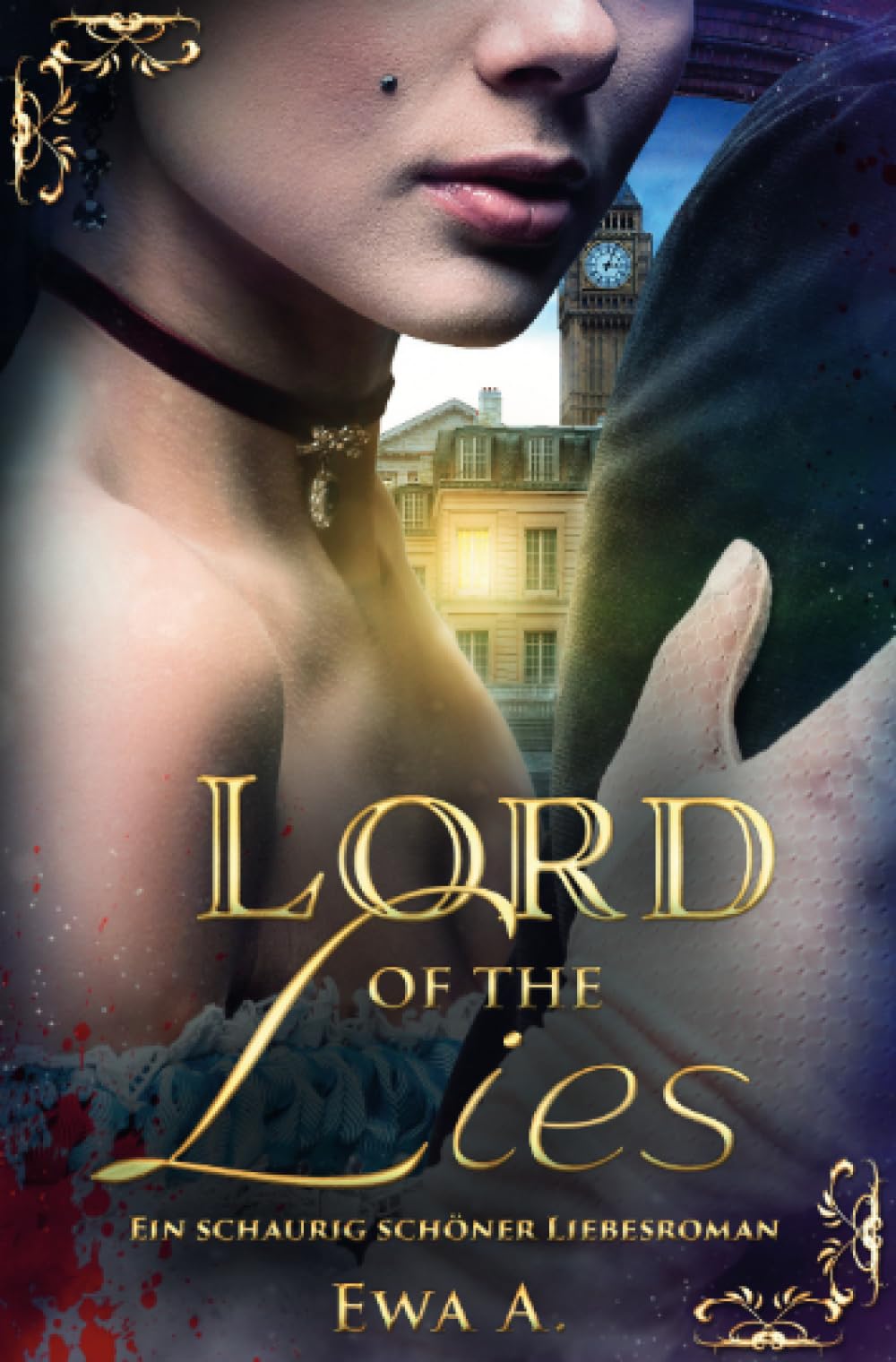 Lord of the Lies - Ein schaurig schöner Liebesroman Historical Fiction