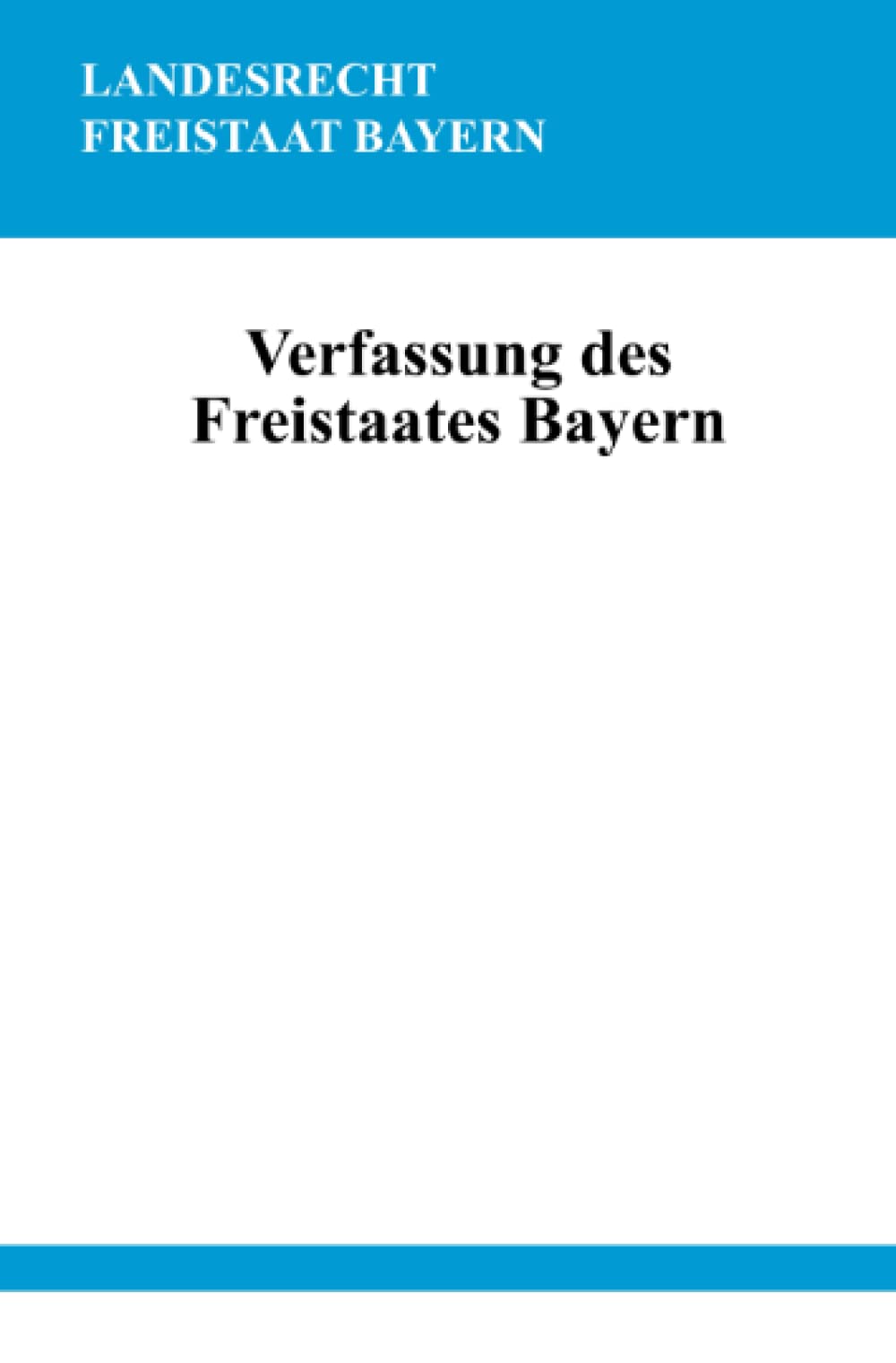 Verfassung des Freistaates Bayern Law