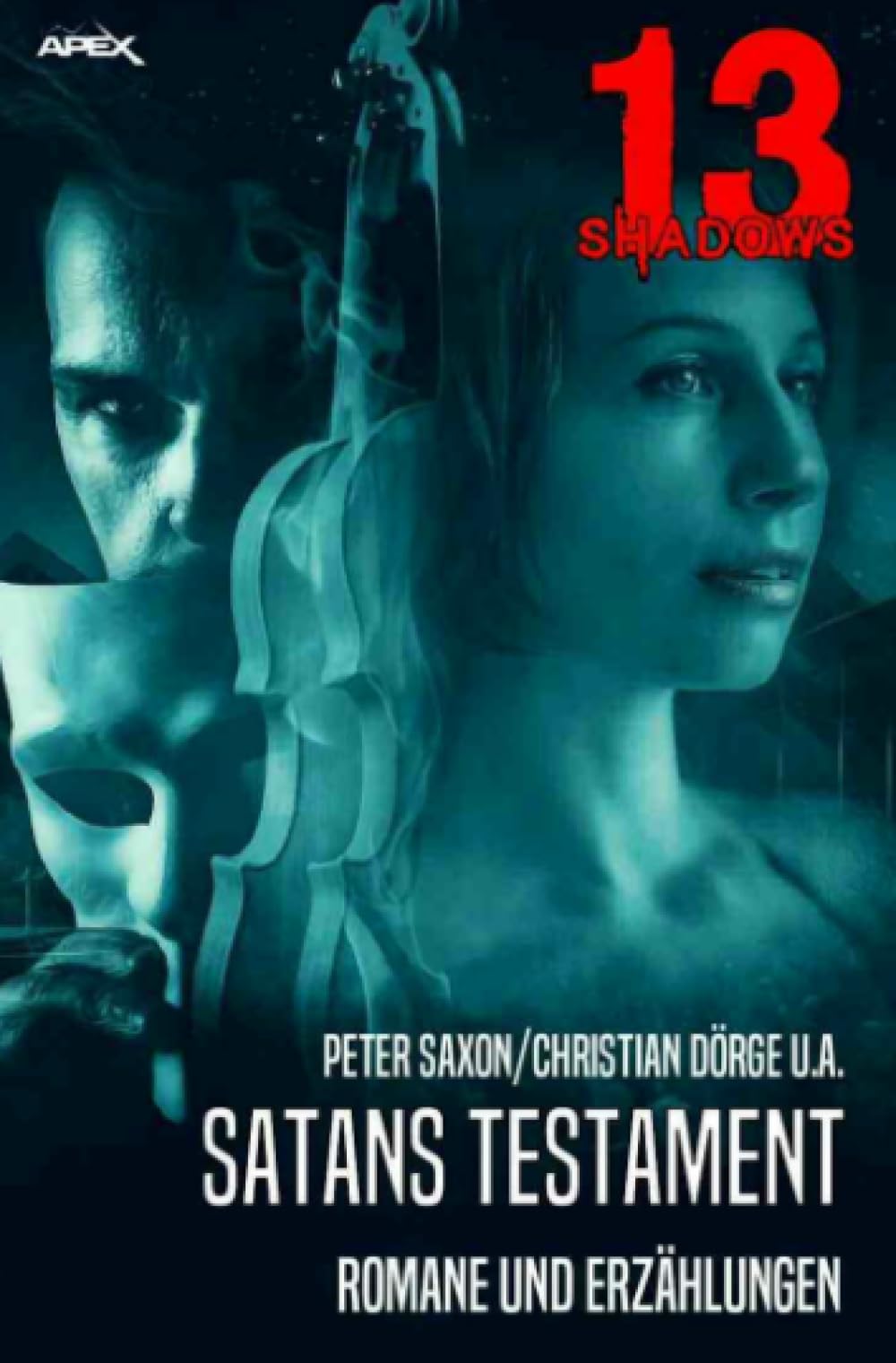 13 SHADOWS: SATANS TESTAMENT: Pulp-Horror aus dem Apex-Verlag! Classics