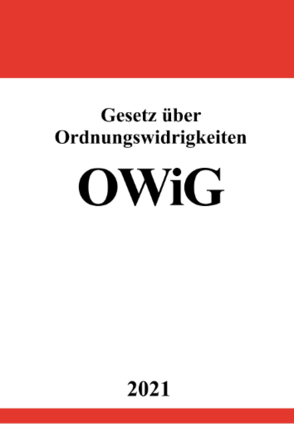 Gesetz über Ordnungswidrigkeiten (OWiG): DE Law
