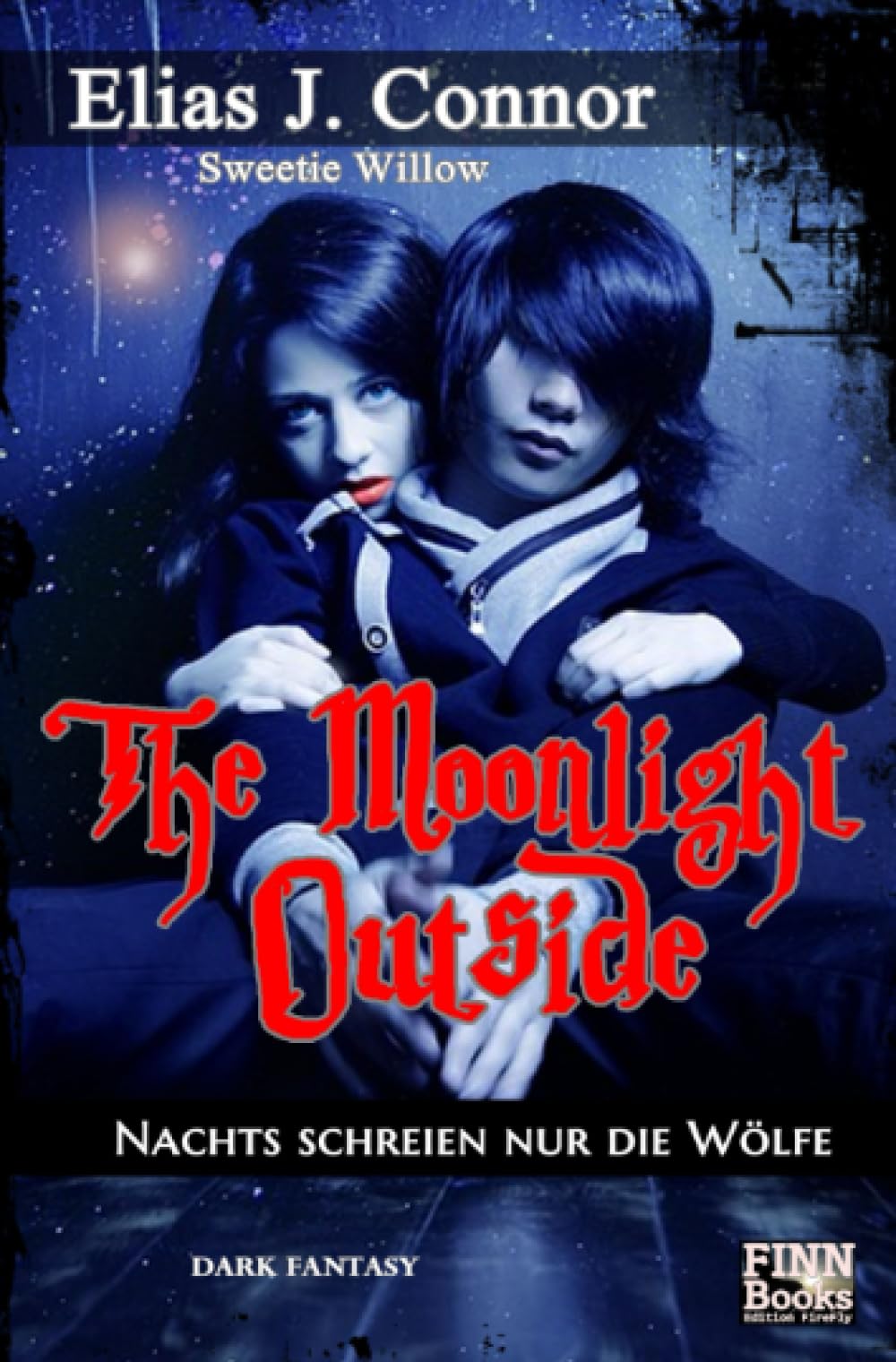 The Moonlight Outside: Nachts schreien nur die Wölfe Horror & Mystery