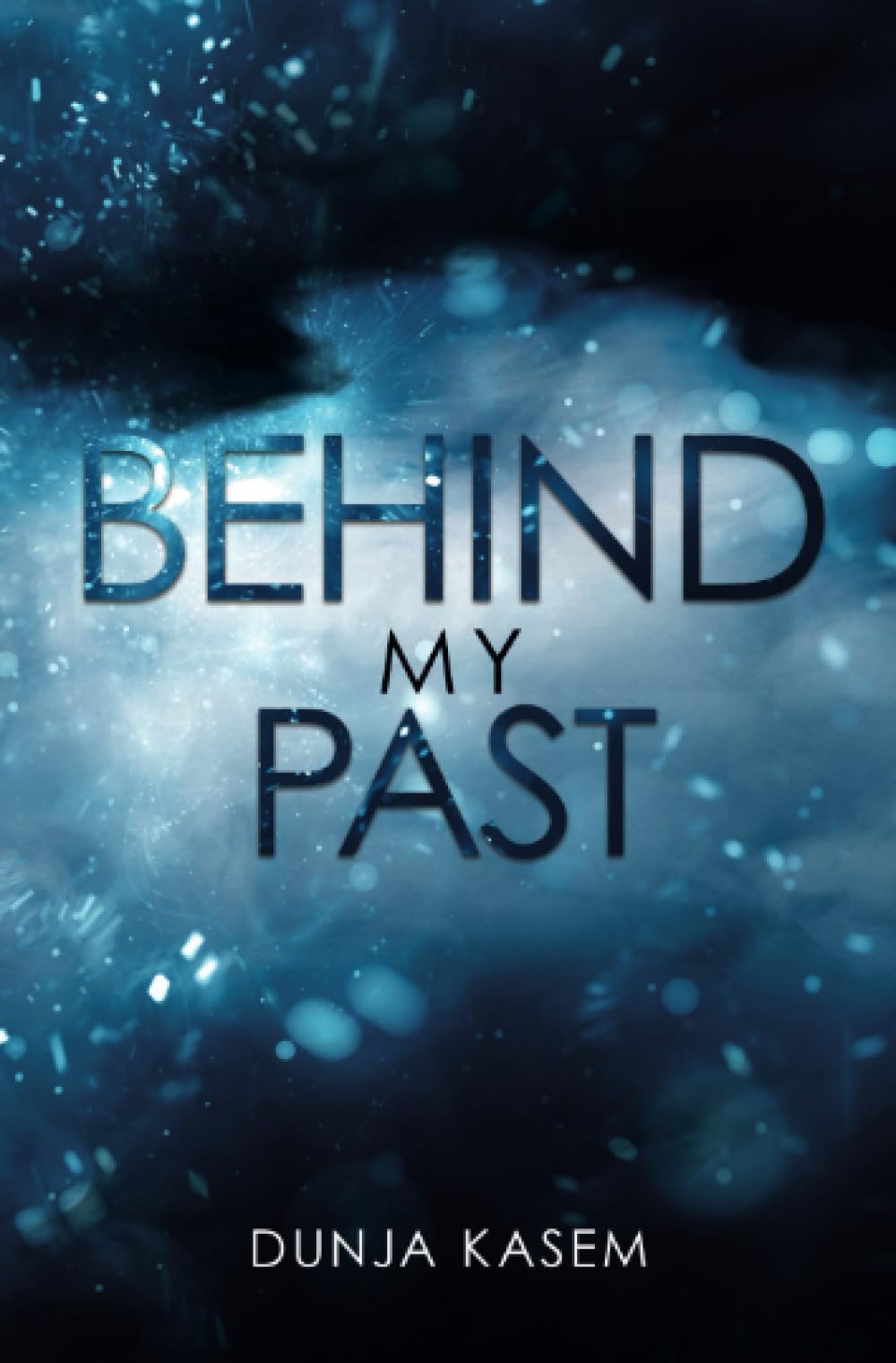 Behind My Past: DE (Lia und Levent Reihe) Contemporary literature