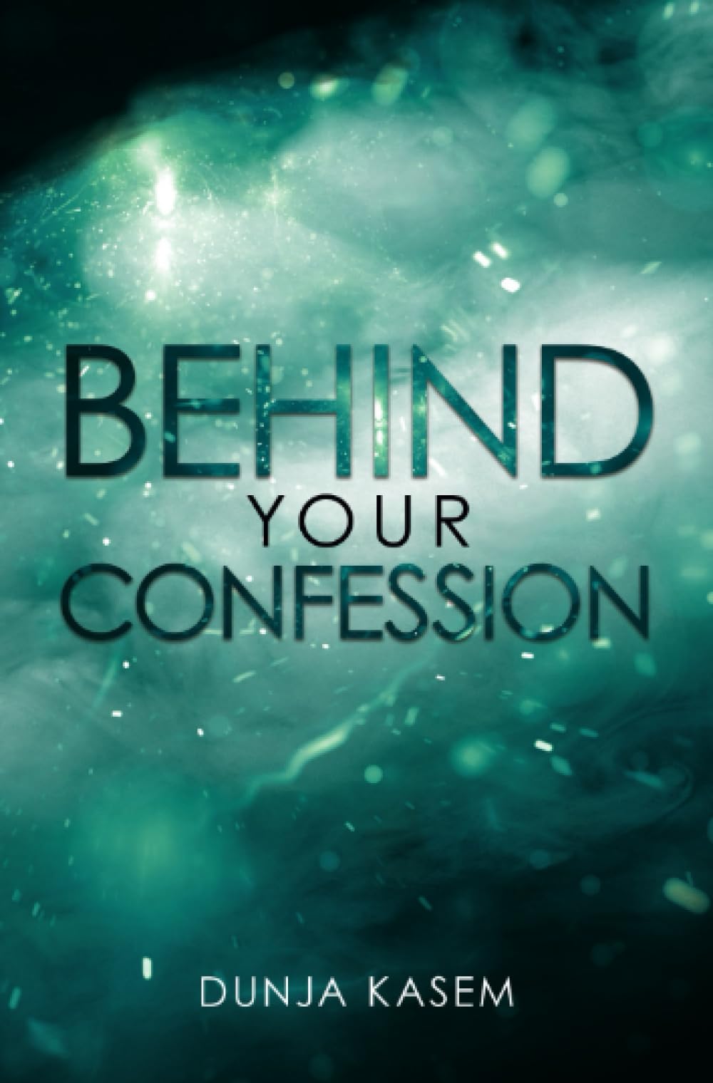 Behind Your Confession (Lia und Levent Reihe) Contemporary literature
