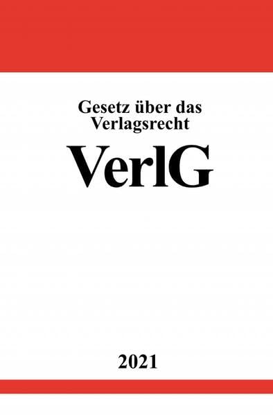 Gesetz über das Verlagsrecht (VerlG) Law
