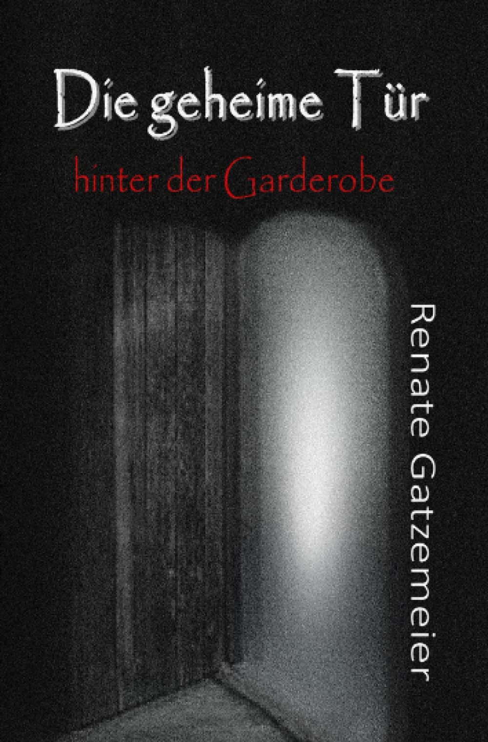 Die geheime Tür hinter der Garderobe book
