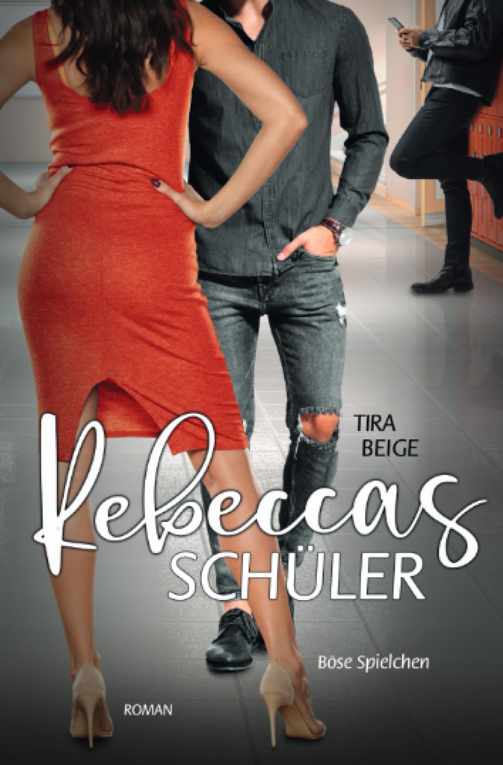 Rebeccas Schüler: Böse Spielchen Contemporary literature
