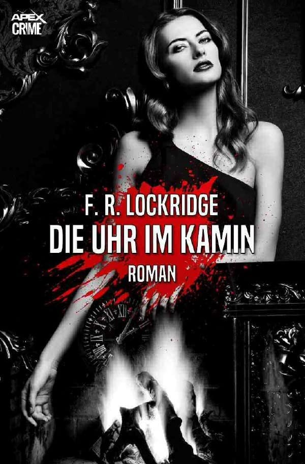 DIE UHR IM KAMIN: Der Krimi-Klassiker! Classics
