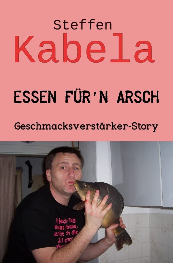 Essen für´n Arsch: Geschmacksverstärker-Story Parents & Children