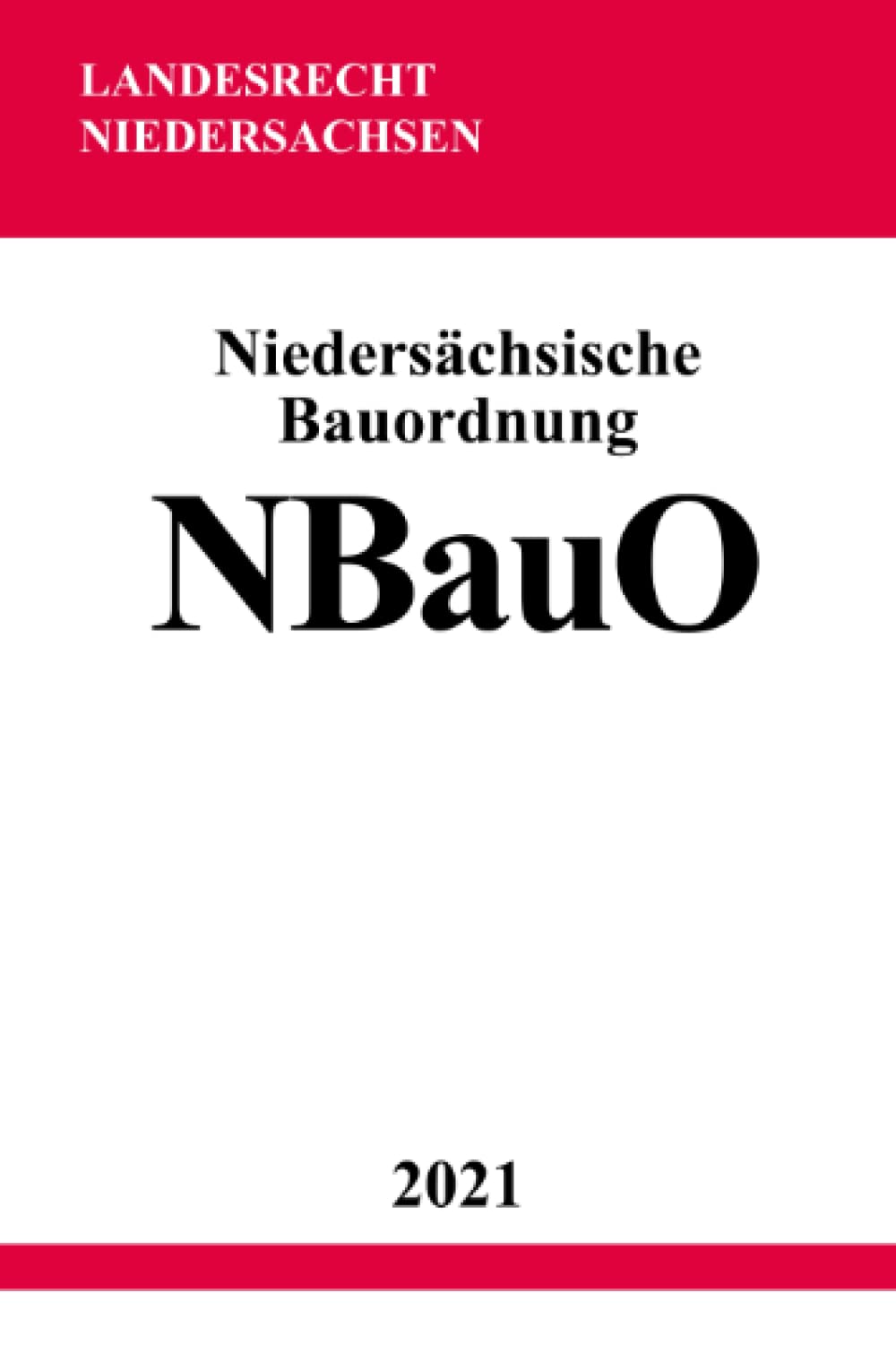 Niedersächsische Bauordnung (NBauO) Law