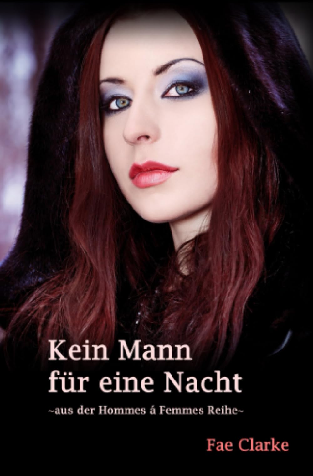 Kein Mann für eine Nacht: Aus der Hommes á Femmes Reihe Contemporary literature Books