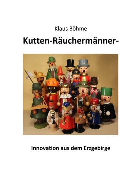 Kutten-Räuchermänner - Innovation aus dem Erzgebirge Lifestyle