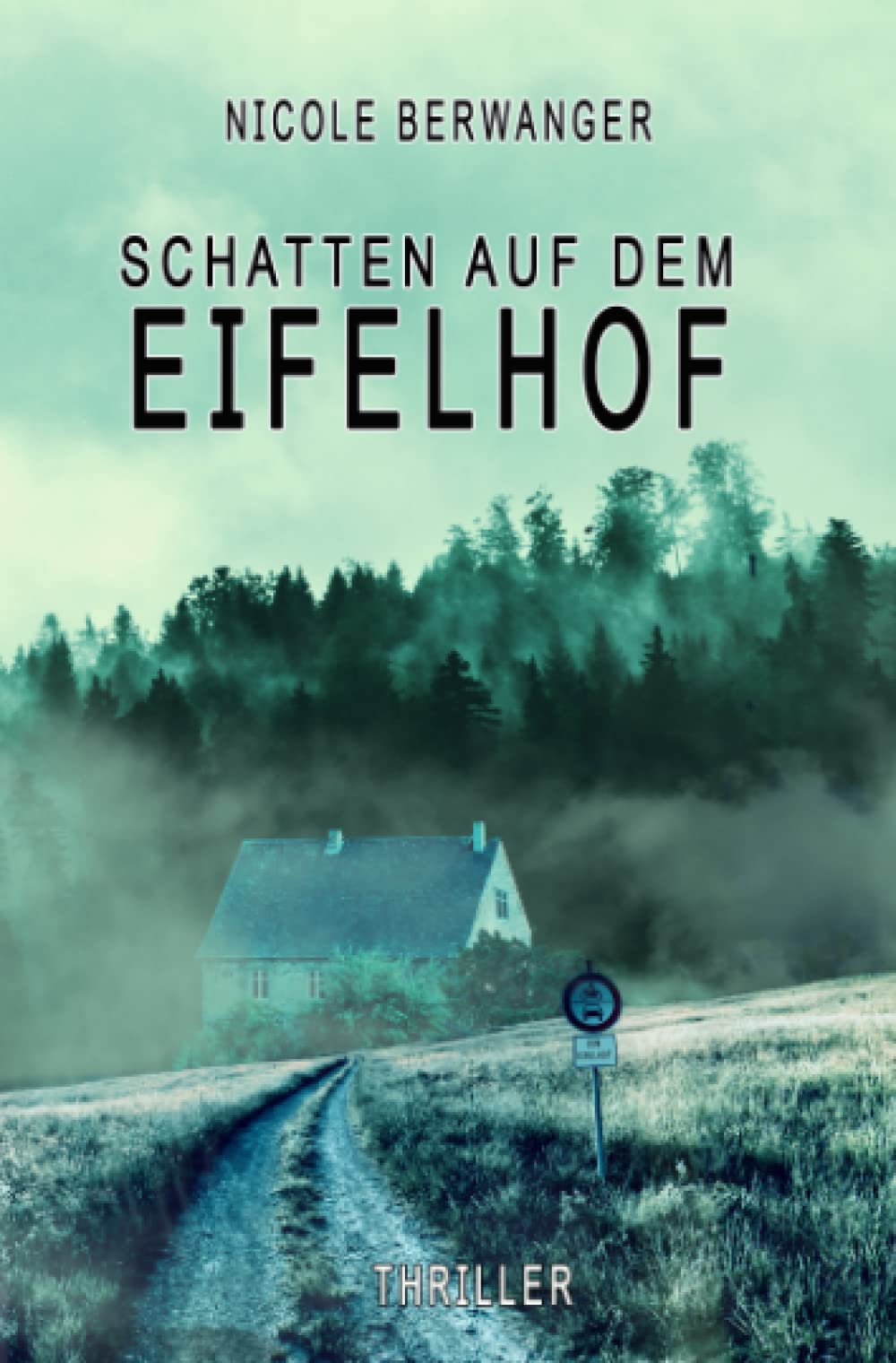 Schatten auf dem Eifelhof (Die Toten vom Eifelhof) Action & Adventure