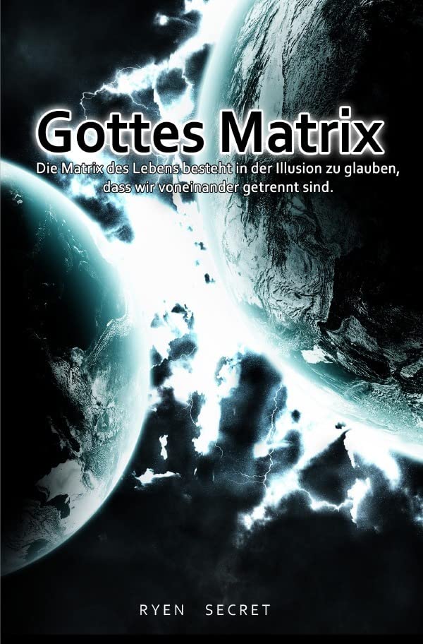 Gottes Matrix: Die Matrix des Lebens besteht in der Illusion zu glauben, dass wir voneinander getrennt sind. Psychology