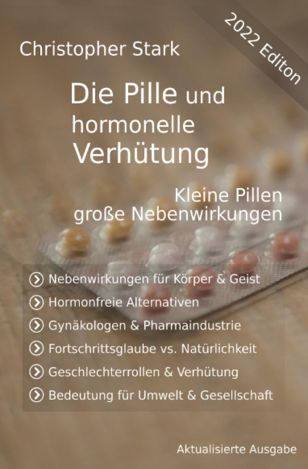 Die Pille und hormonelle Verhütung: kleine Pille, große Nebenwirkungen Social Sciences