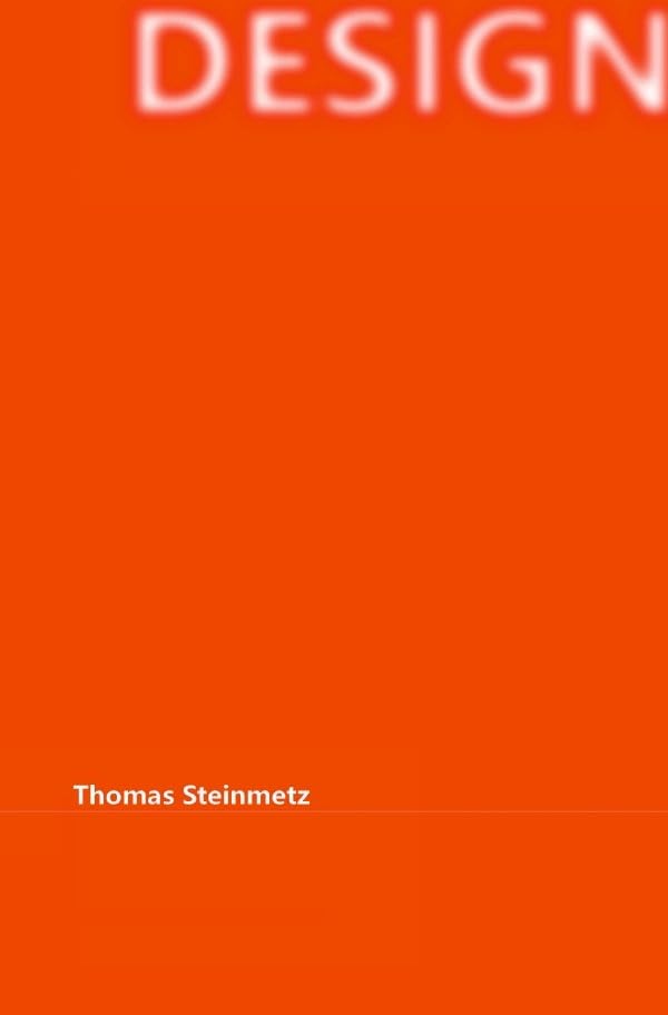 DESIGN: Gestaltungselemente, Formen und Bedeutungen der Moderne Film, Art & Culture