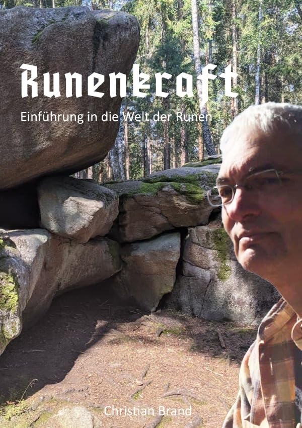 Runenkraft: Einführung in die Welt der Runen Psychology