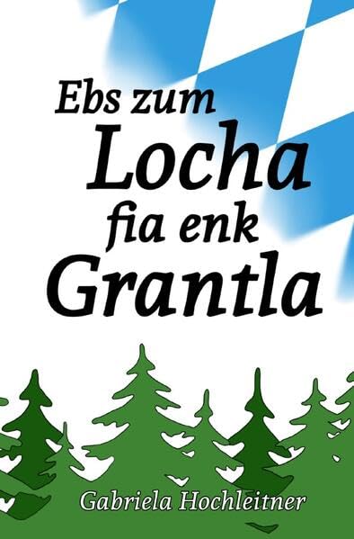 Ebs zum Locha fia enk Grantla book