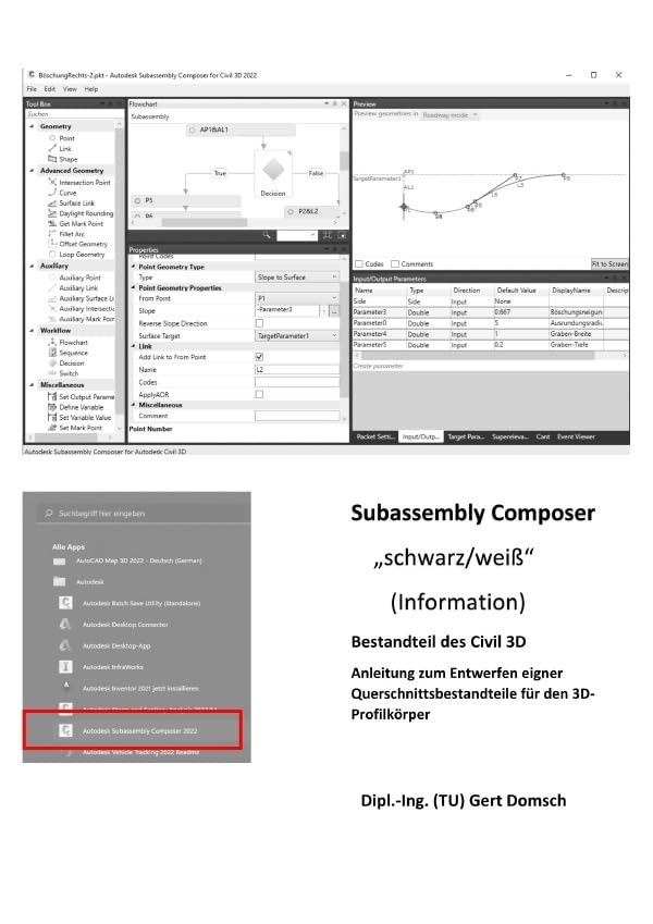 Cvil 3D Deutschland / Subassembly Composer, Bestandteil des Civil 3D Deutschland (schwarz/weiß, zur Information): 5. Buch, Anleitung und Übersetzung des Subassembly Composer, mit Übungsbeispiel Business & Technology