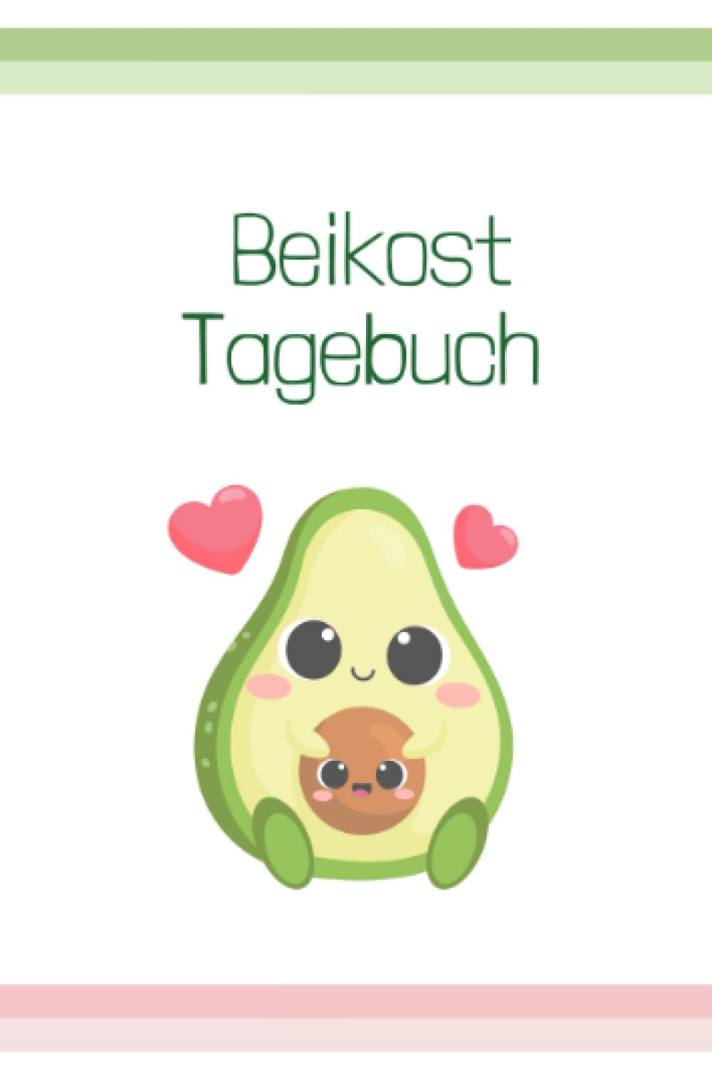 Beikost Tagebuch: Breifrei, Baby Led Weaning, Babybrei, Fingerfood, Essgewohnheiten von Babys und Kleinkindern dokumentieren (auch als Allergie oder Neurodermitis Tagebuch) (Beikost Tagebücher) Parents & Children