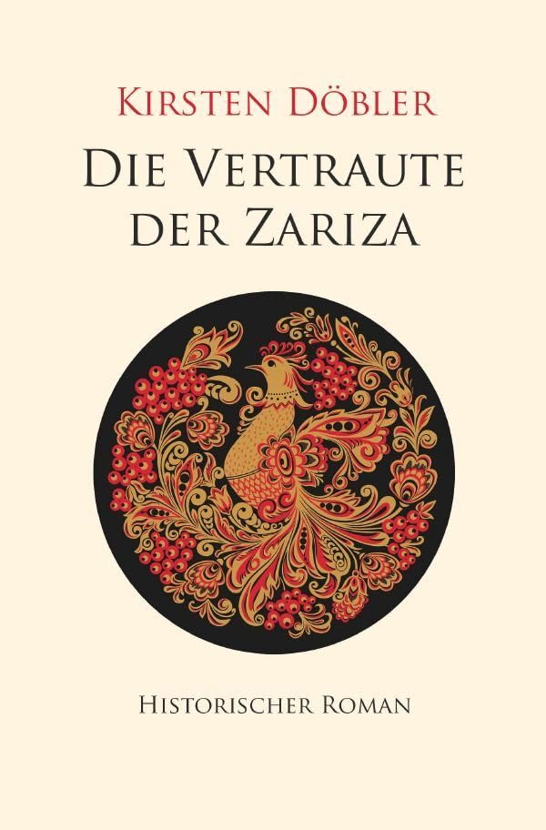 Die Vertraute der Zariza: Historischer Roman Contemporary literature
