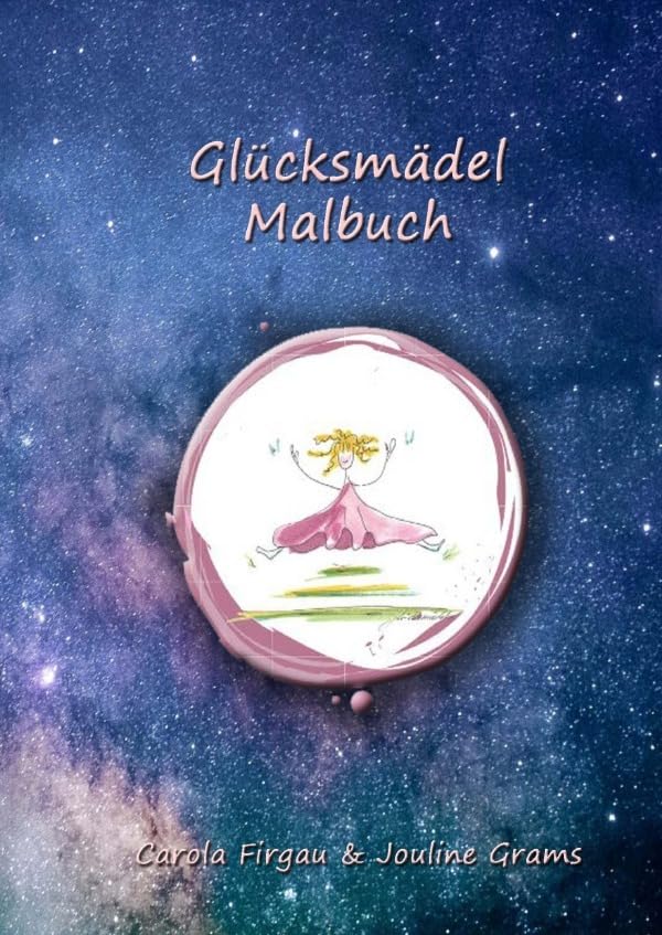 Glücksmädels / Glücksmädel Malbuch für Kinder Parents & Children