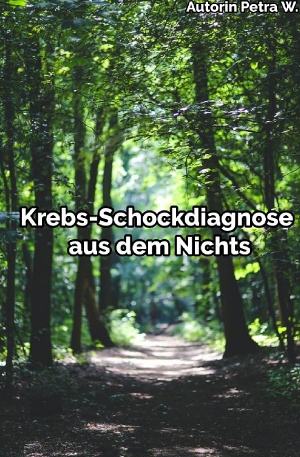 Krebs-Schockdiagnose aus dem Nichts book