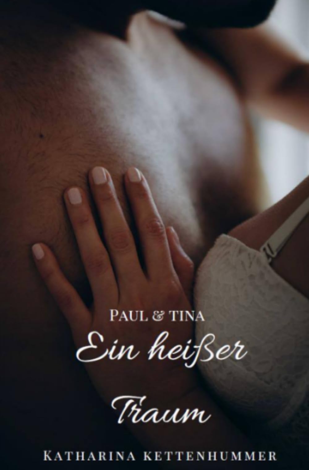 Ein heißer Traum: Paul & Tina: Paul & Tina Contemporary literature