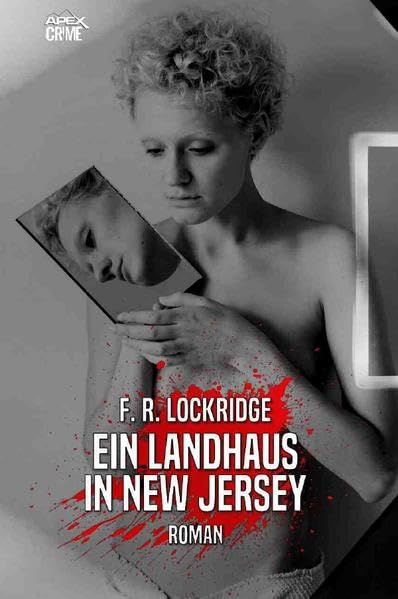 EIN LANDHAUS IN NEW JERSEY: Der Krimi-Klassiker! Classics