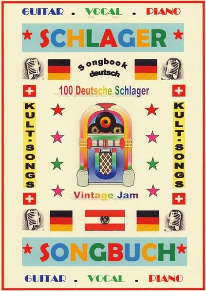 100 Deutsche Kult-Schlager + 100 Gitarren-Playbacks (MP3) - Songbook mit Texten & Akkorden Sheet Music