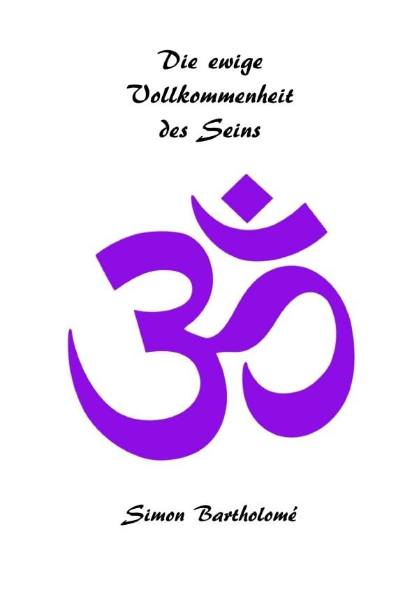 Die ewige Vollkommenheit des Seins Philosophy