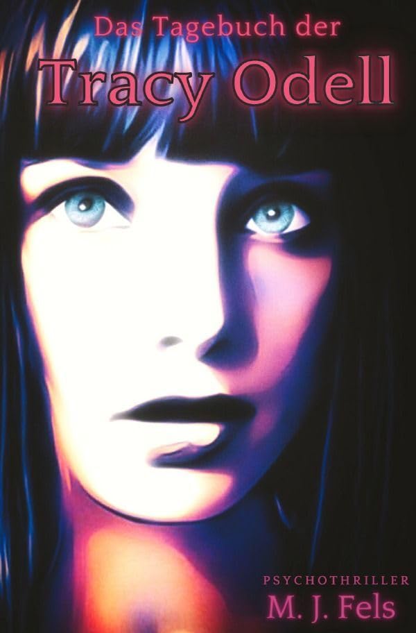 Tracy Odell / Das Tagebuch der Tracy Odell Action & Adventure