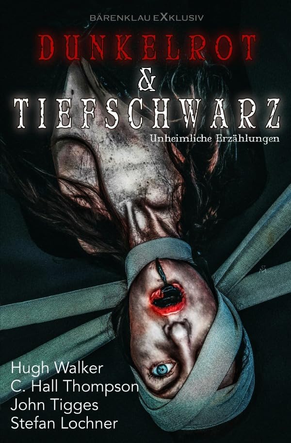 Dunkelrot und Tiefschwarz – Unheimliche Erzählungen: DE Contemporary literature