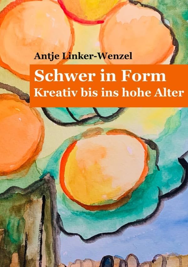 Schwer in Form: Kreativ bis ins hohe Alter Film, Art & Culture