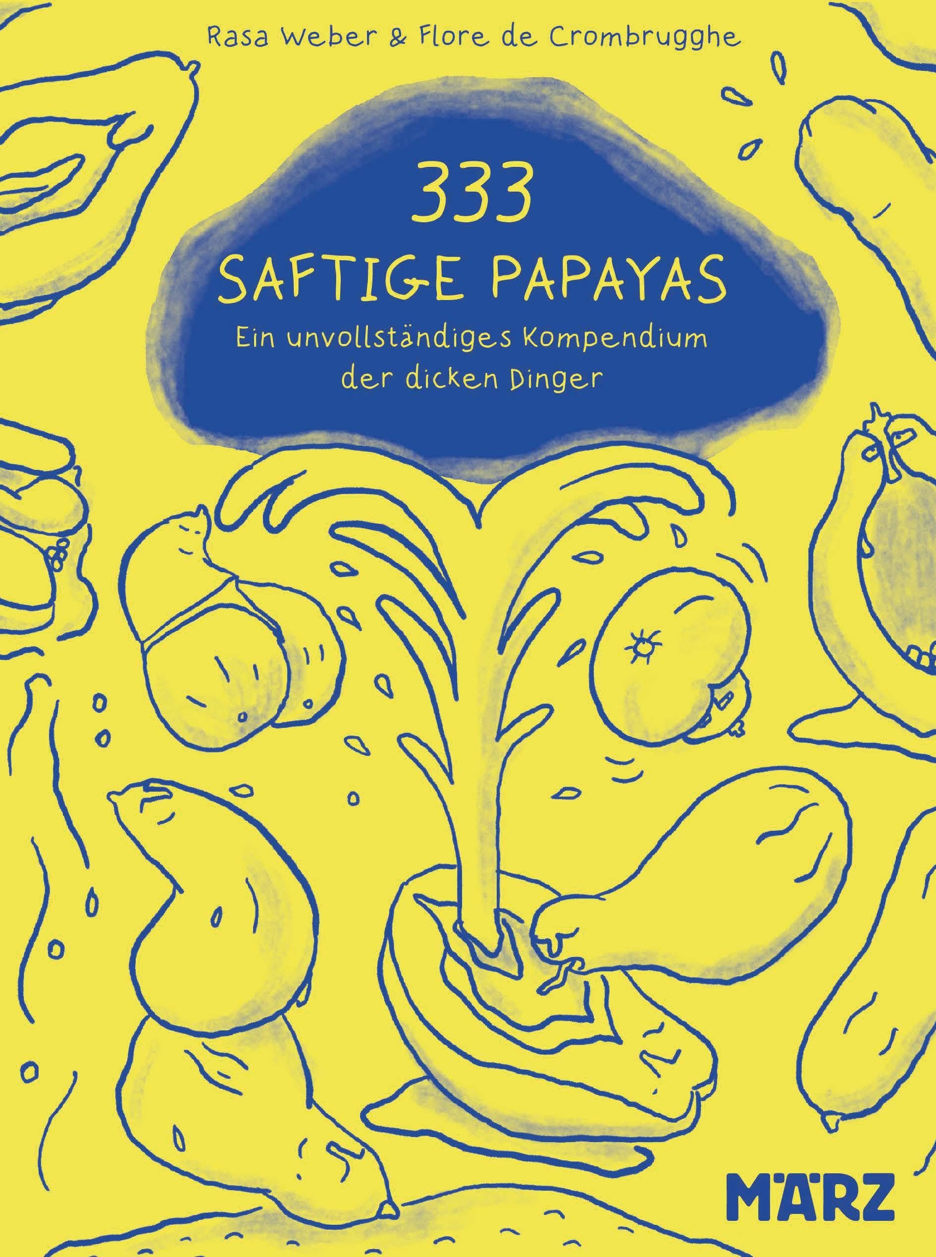 333 saftige Papayas Social Sciences
