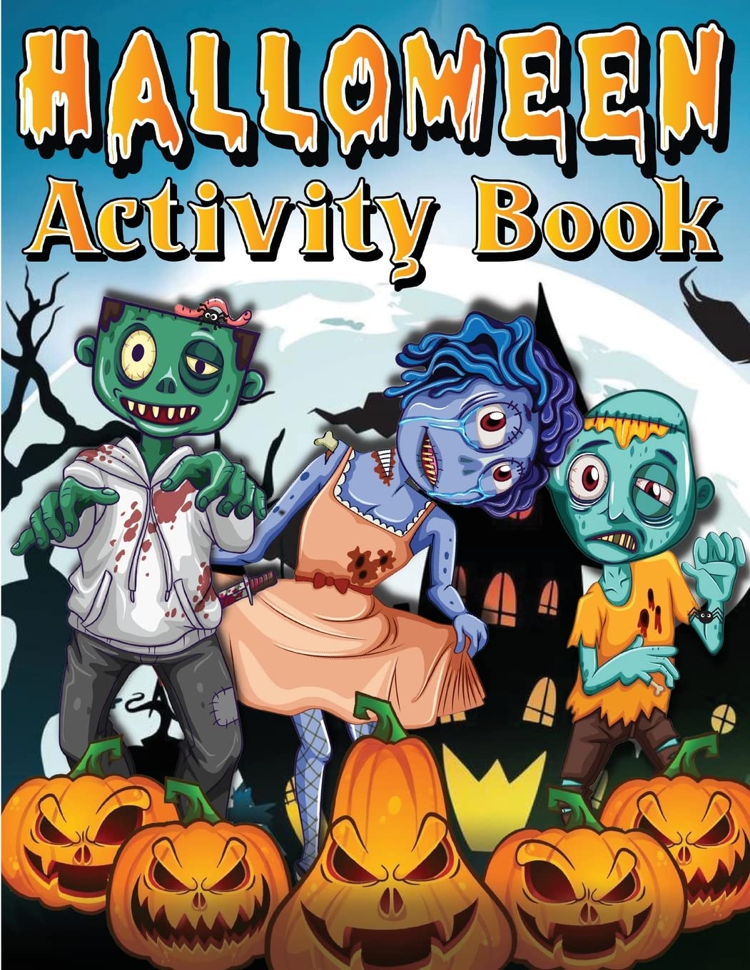 Halloween Activity Book For Kids Ages 4-8 6-8 Non-fiction